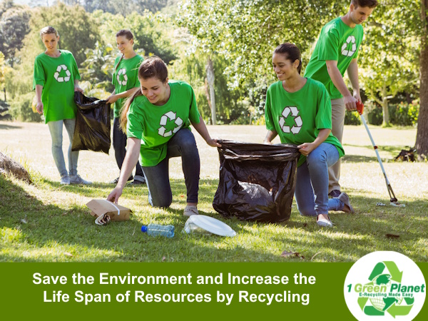 Save the Environment and Increase the Life Span of Resources by Recycling