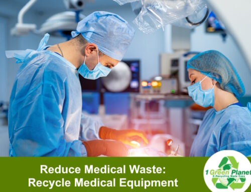 Reduce Medical Waste by Recycling Medical Equipment